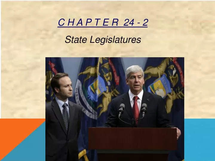 c h a p t e r 24 2 state legislatures