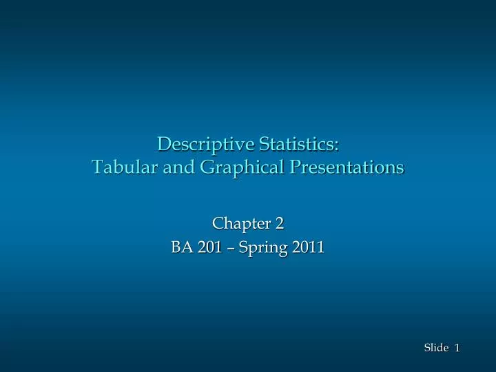 descriptive statistics tabular and graphical presentations
