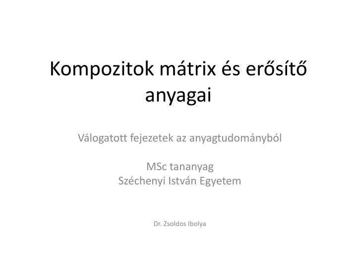 kompozitok m trix s er s t anyagai