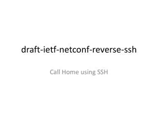draft- ietf - netconf -reverse- ssh