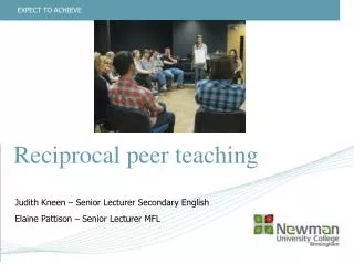 Reciprocal peer teaching