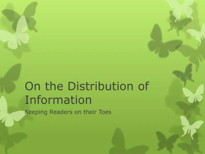 on the distribution of information