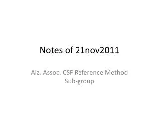 Notes of 21nov2011