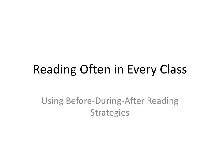 reading often in every class