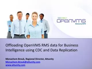Offloading OpenVMS RMS data for Business Intelligence using CDC and Data Replication