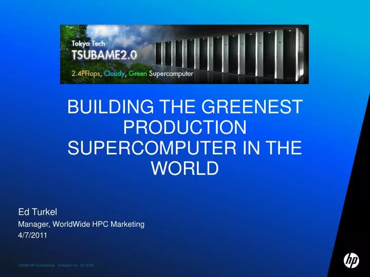 building the greenest production supercomputer in the world