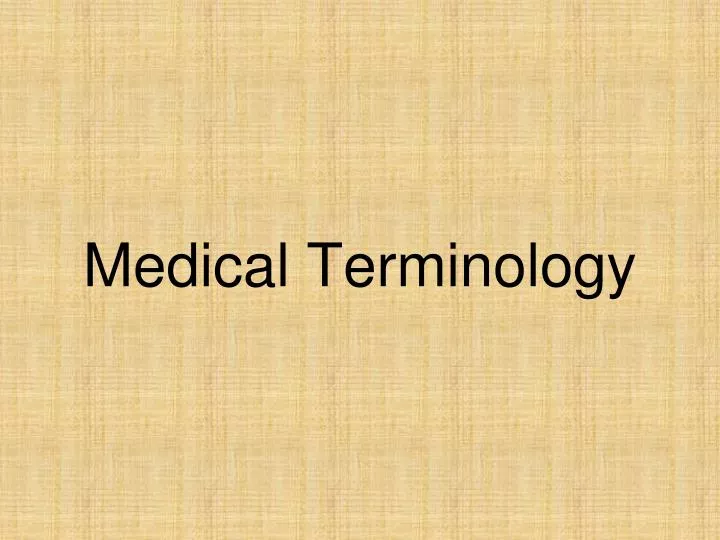 medical terminology