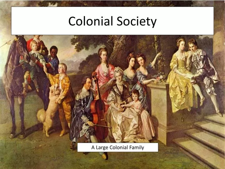 colonial society