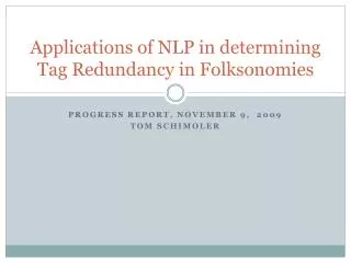 Applications of NLP in determining Tag Redundancy in Folksonomies