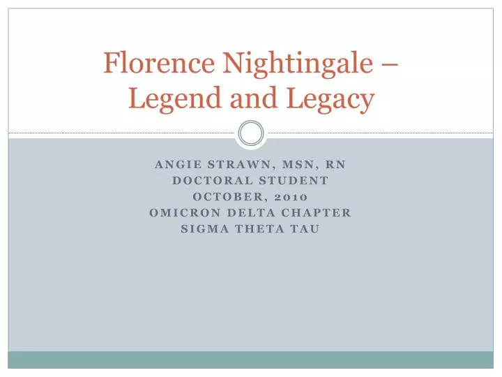 florence nightingale legend and legacy
