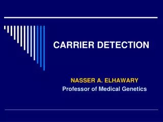 CARRIER DETECTION