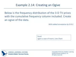 Example 2.14: Creating an Ogive