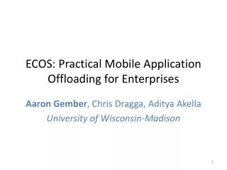 ECOS: Practical Mobile Application Offloading for Enterprises