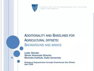 Additionality and Baselines for Agricultural offsets: Background and basics