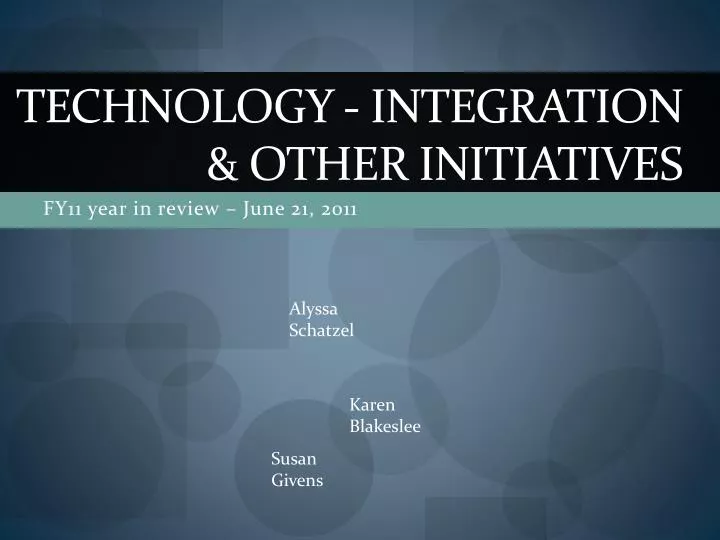 technology integration other initiatives