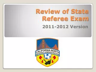 Review of State Referee Exam