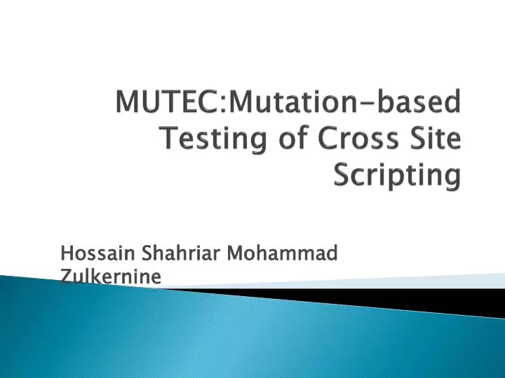mutec mutation based testing of cross site scripting