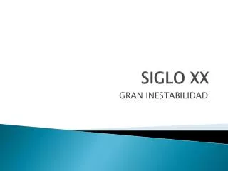 siglo xx