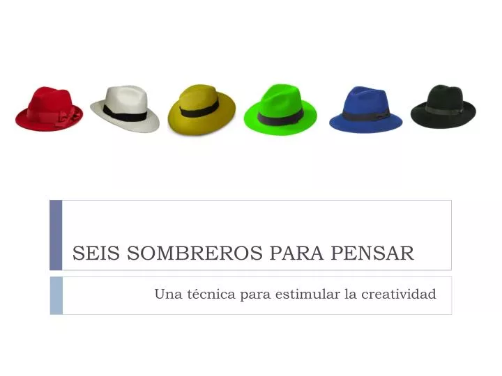 seis sombreros para pensar