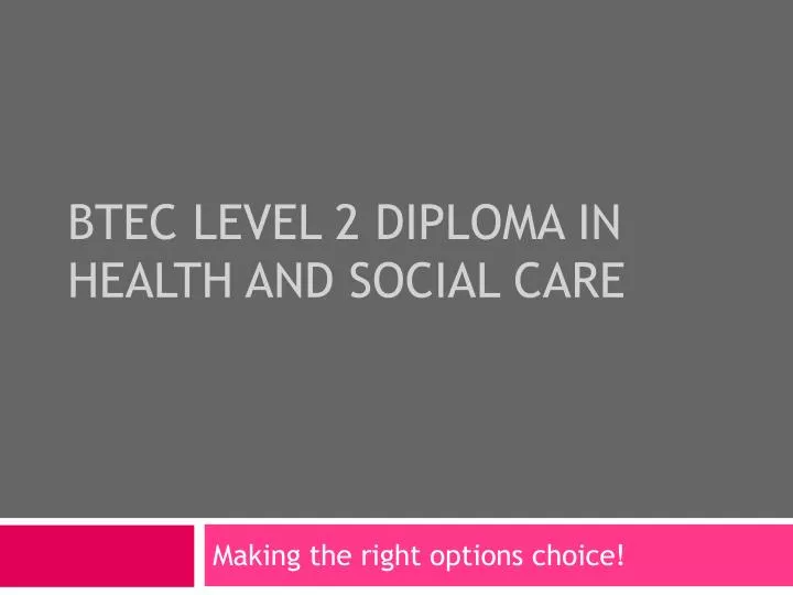 btec level 2 diploma in health and social care