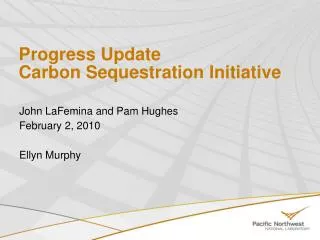 Progress Update Carbon Sequestration Initiative