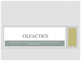 Olfactics