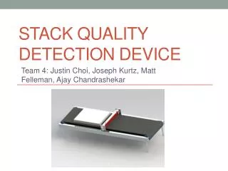 Stack Quality Detection device