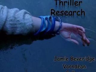 Thriller Research