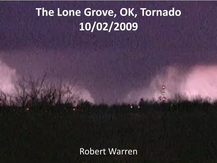 the lone grove ok tornado 10 02 2009
