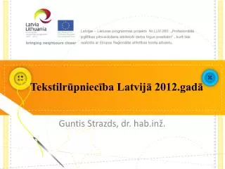 tekstilr pniec ba latvij 2012 gad