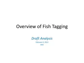 Overview of Fish Tagging