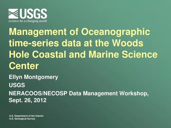 management of oceanographic time series data at the woods hole coastal and marine science center