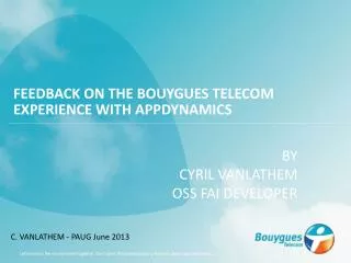 Feedback on the Bouygues Telecom experience with AppDynamics