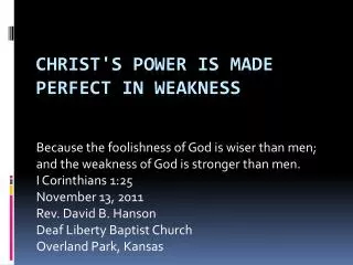 Christ's Power Is Made Perfect in Weakness