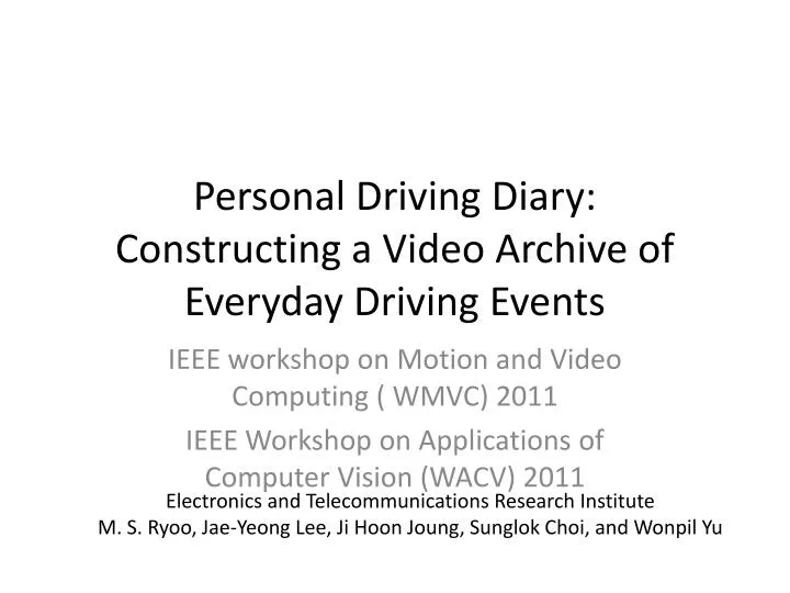 personal driving diary constructing a video archive of everyday driving events