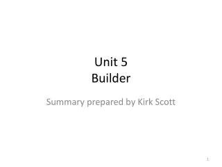 Unit 5 Builder