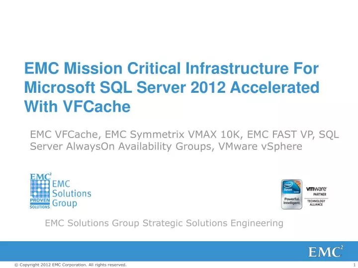 emc mission critical infrastructure for microsoft sql server 2012 accelerated with vfcache
