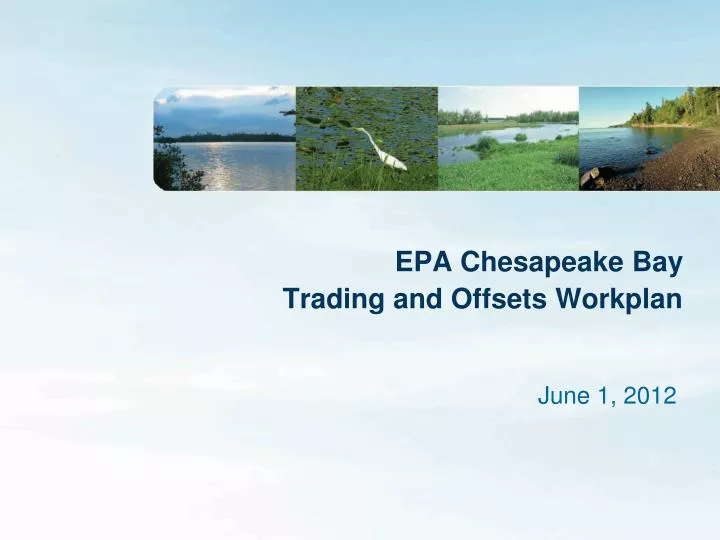 epa chesapeake bay trading and offsets workplan