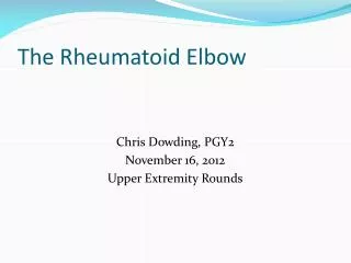 The Rheumatoid Elbow