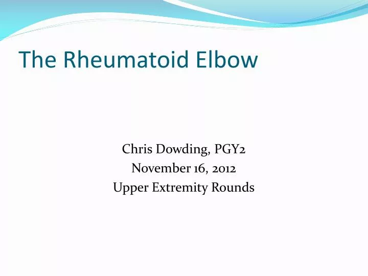 the rheumatoid elbow