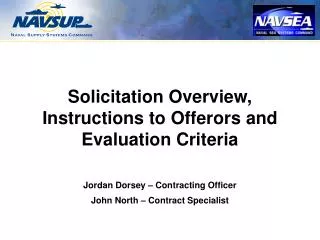 Solicitation Overview, Instructions to Offerors and Evaluation Criteria