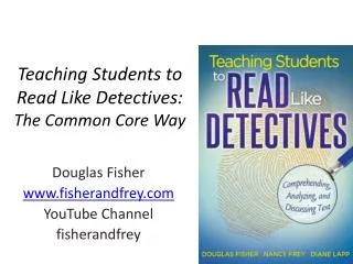 Teaching Students to Read Like Detectives: The Common Core Way