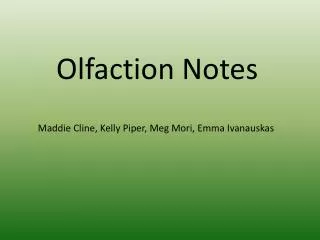 Olfaction Notes