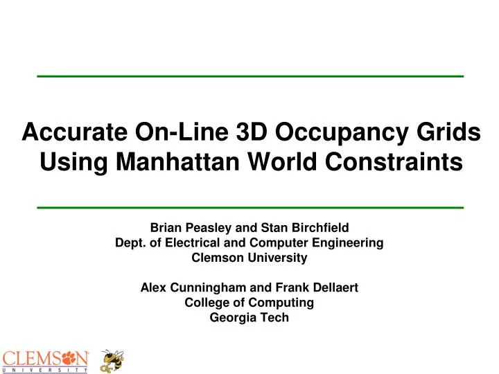 accurate on line 3d occupancy grids using manhattan world constraints