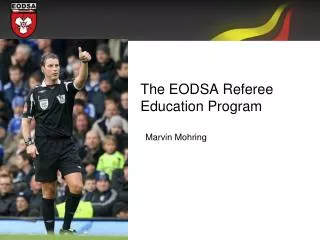 The EODSA Referee Education Program