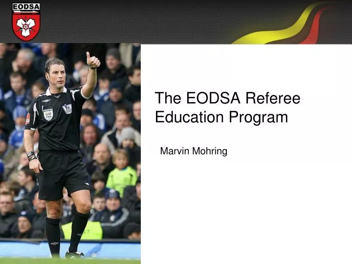 the eodsa referee education program