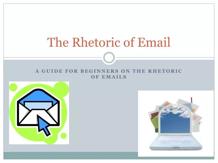 the rhetoric of email