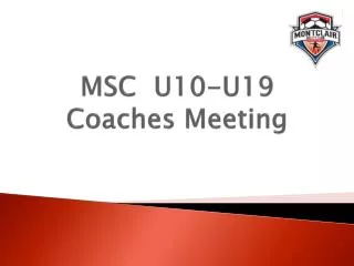 MSC U10-U19 Coaches Meeting