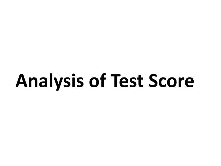 analysis of test score