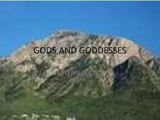 GODS AND GODDESSES